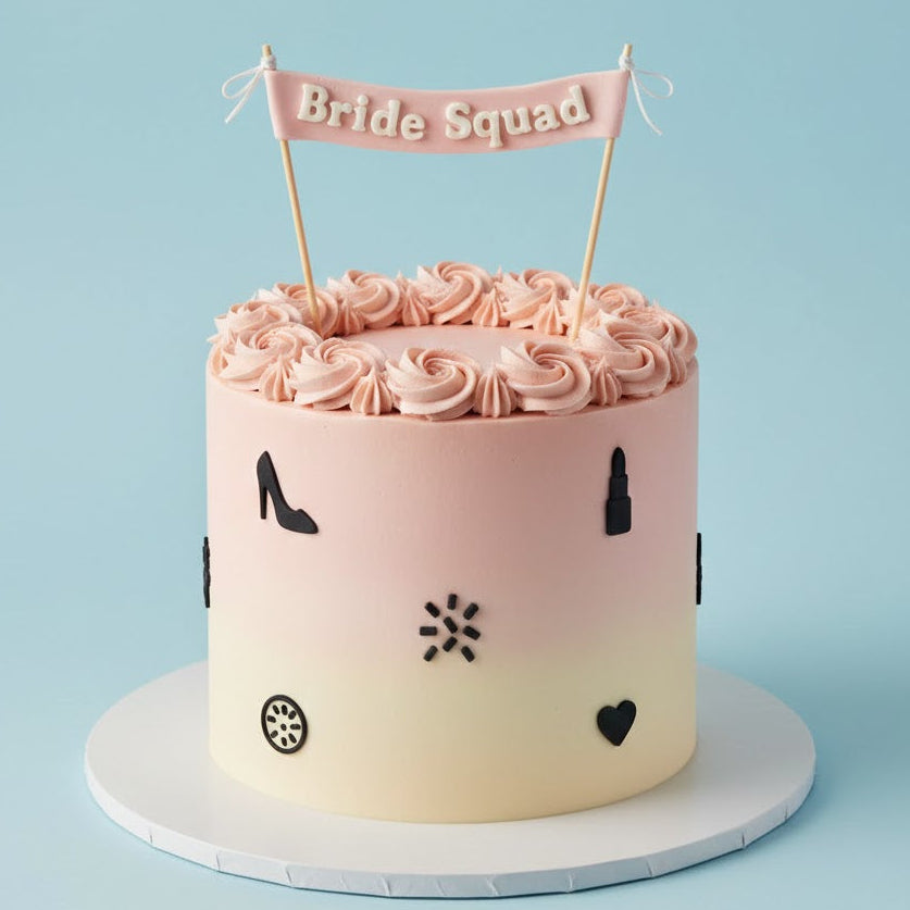 Bride Squad Cake