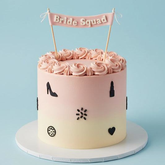 Bride Squad Cake